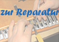 zur Reparatur